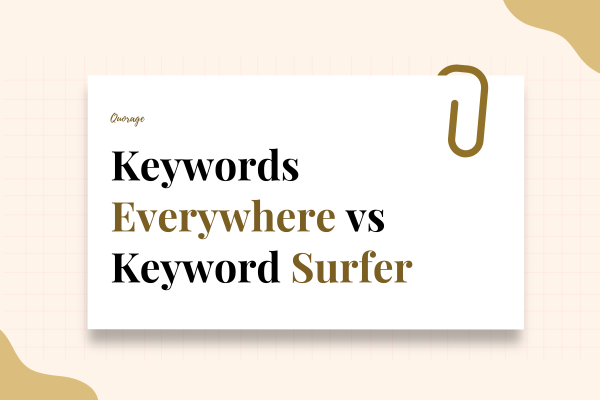 Keywords Everywhere Vs. Keyword Surfer