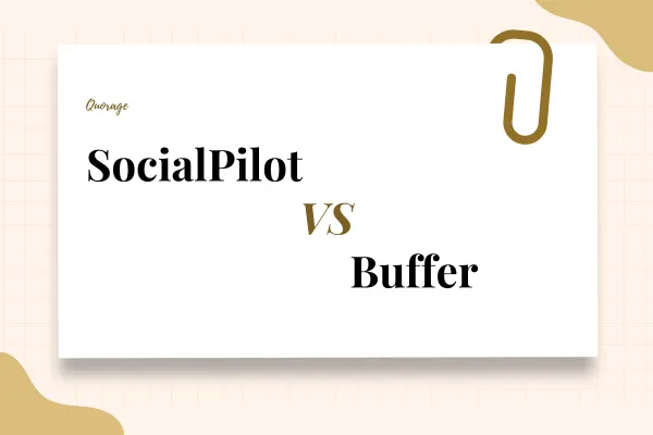 SocialPilot vs Buffer: Social Media Scheduling & Automation Tools