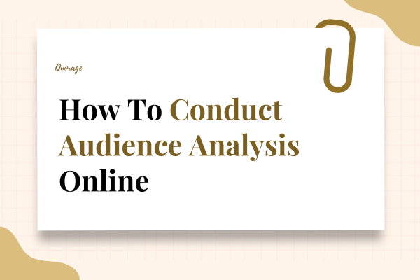 How to Conduct Audience Analysis Online